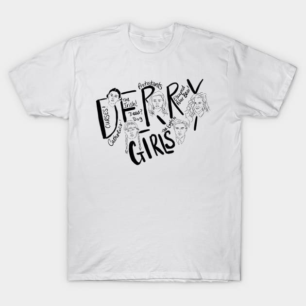 Derry Girls New Design T-Shirt by Alaknanda prettywoman